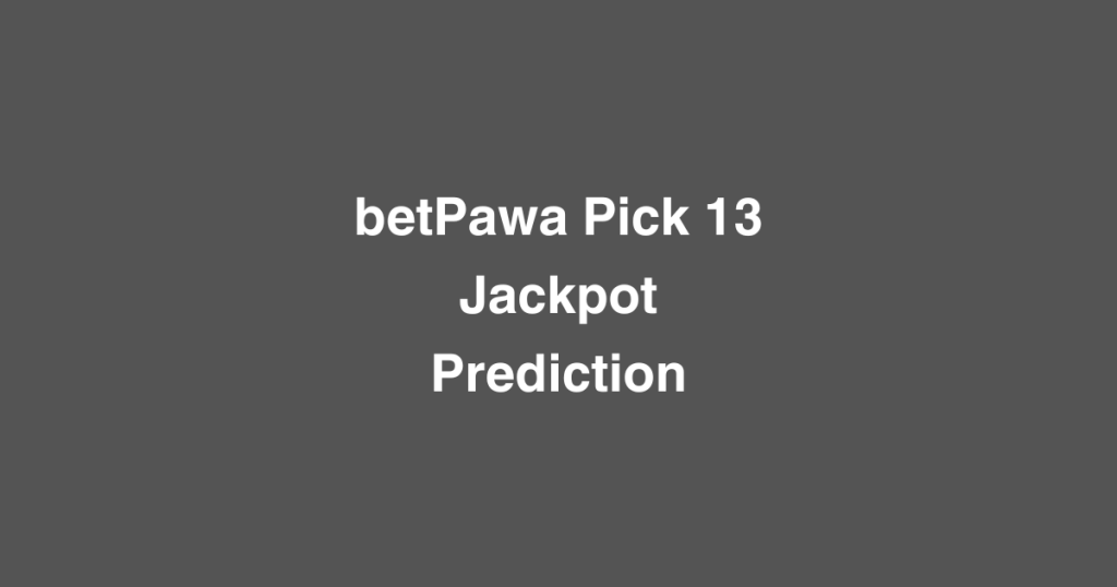 betPawa Pick 13 Jackpot